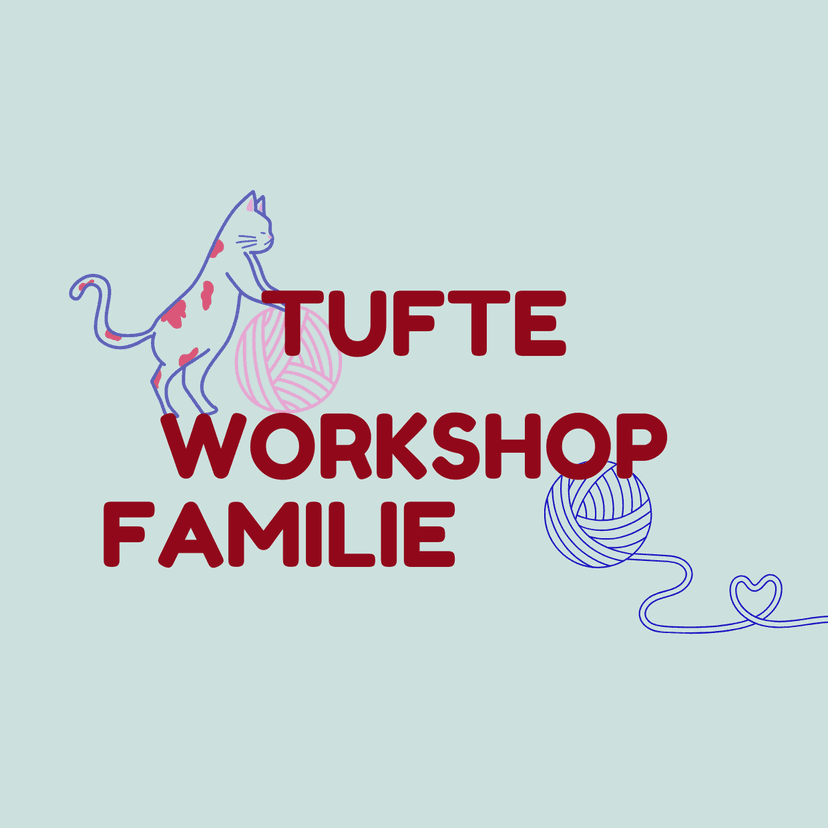 Tufting (familie)workshop